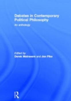 Hardcover Debates in Contemporary Political Philosophy: An Anthology Book