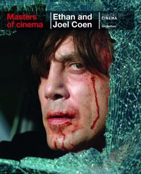 Masters of Cinema: Ethan and Joel Coen - Book  of the Masters of Cinema