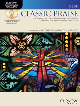 Paperback Classic Praise: Oboe [With CD (Audio)] Book