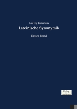 Paperback Lateinische Synonymik: Erster Band [German] Book