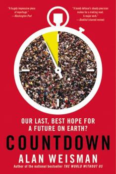 Paperback Countdown: Our Last, Best Hope for a Future on Earth? Book