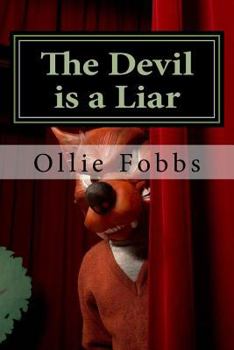 Paperback The Devil is a Liar: Clear Your Mind Book