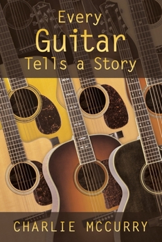 Paperback Every Guitar Tells A Story Book