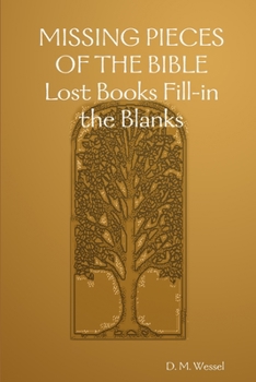 Paperback MISSING PIECES OF THE BIBLE Lost Books Fill-in the Blanks Book