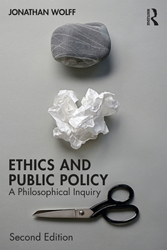 Paperback Ethics and Public Policy: A Philosophical Inquiry Book