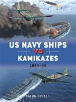 Paperback US Navy Ships Vs Kamikazes 1944-45 Book