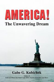 Paperback America!: The Unwavering Dream Book