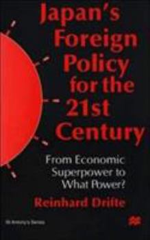 Paperback Japan's Foreign Policy in the 1990s: From Economic Superpower to What Power? Book