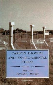 Hardcover Carbon Dioxide and Environmental Stress Book