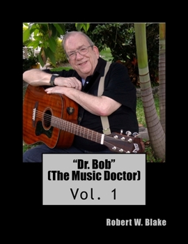 Paperback "Dr. Bob" (The Music Doctor) Book