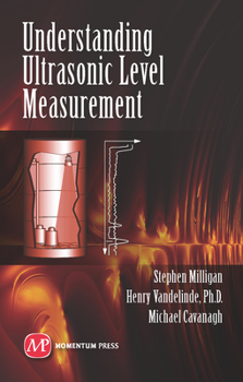 Hardcover Understanding Ultrasonic Level Measurement Book