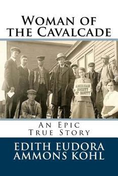 Paperback Woman of the Cavalcade: An Epic True Story Book