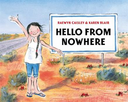 Hardcover Hello from Nowhere Book