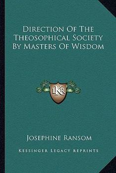 Paperback Direction Of The Theosophical Society By Masters Of Wisdom Book