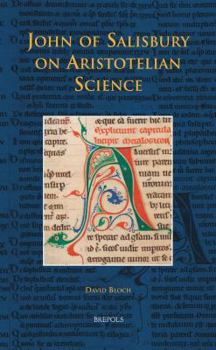 Hardcover John of Salisbury on Aristotelian Science [Latin] Book