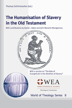 Paperback The Humanisation of Slavery in the Old Testament Book