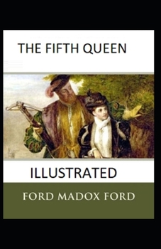 Paperback The Fifth Queen Illustrated Book