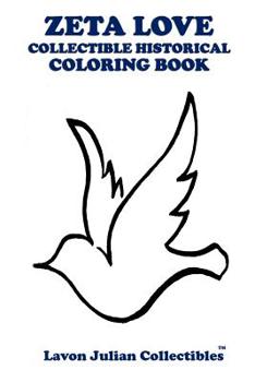 Paperback Zeta Love Collectible Historical Coloring Book