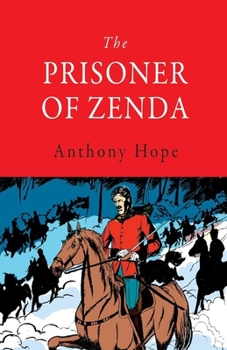 Paperback The Prisoner of Zenda Illustrated Book