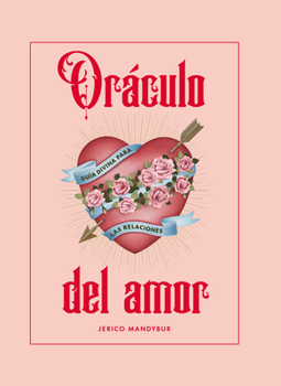 Hardcover Oráculo del Amor / Love Oracle [Spanish] Book