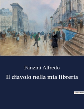 Paperback Il diavolo nella mia libreria [Italian] Book