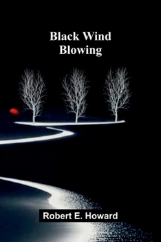 Paperback Black Wind Blowing Book