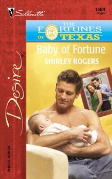 Baby of Fortune - Book #3 of the Fortunes of Texas: The Lost Heirs