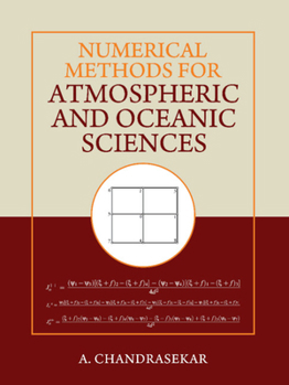 Hardcover Numerical Methods for Atmospheric and Oceanic Sciences Book