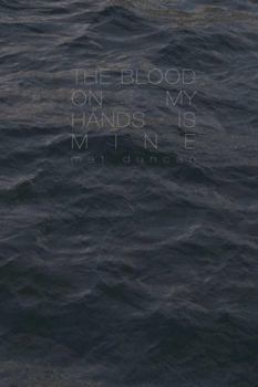 Paperback The Blood On My Hands Is Mine Book