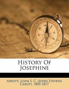 History of Josephine - Book #25 of the Makers of History