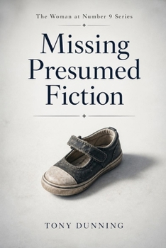 Paperback Missing Presumed Fiction (The Durham Secrets) Book