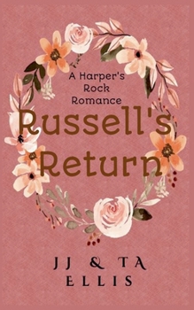 Russell's Return (A Harper's Rock Romance)