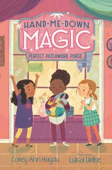 Paperback Hand-Me-Down Magic #3: Perfect Patchwork Purse Book