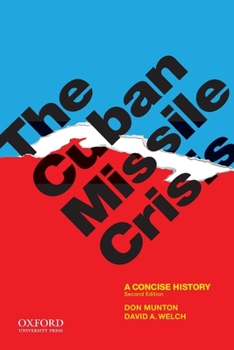 Paperback The Cuban Missile Crisis: A Concise History Book