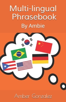 Paperback Multilingual Phrasebook: By Ambie Book