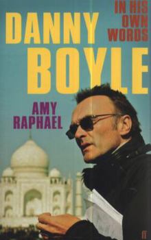 Paperback Danny Boyle: In His Own Words Book