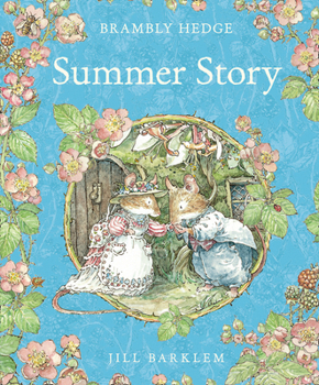 Summer Story - Book #2 of the Brambly Hedge