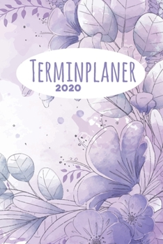 Terminplaner 2020: Jahresplaner von September 2019 bis Dezember 2020 mit Wasserfarben Blumen Muster Planer mit 174 Seiten in weiß im Format A5 mit glänzendem Soft Cover. (German Edition)
