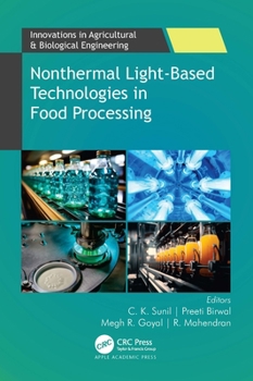Hardcover Nonthermal Light-Based Technologies in Food Processing Book