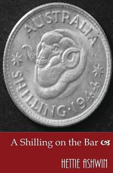 Paperback A Shilling on the Bar Book