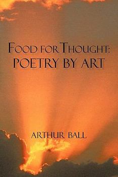 Paperback Food For Thought: Poetry By Art Book Two Book