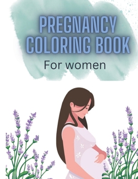 Paperback Pregnancy coloring book