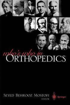 Hardcover Who's Who in Orthopedics Book
