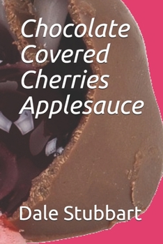 Paperback Chocolate Covered Cherries Applesauce Book