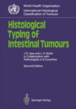 Paperback Histological Typing of Intestinal Tumours Book