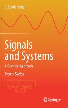 Hardcover Signals and Systems: A Practical Approach Book