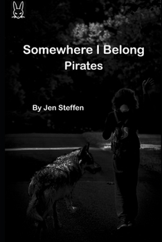 Paperback Somewhere I Belong: Pirates Book