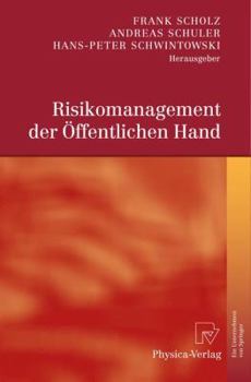 Hardcover Risikomanagement Der Öffentlichen Hand [German] Book