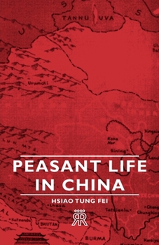 Paperback Peasant Life in China Book