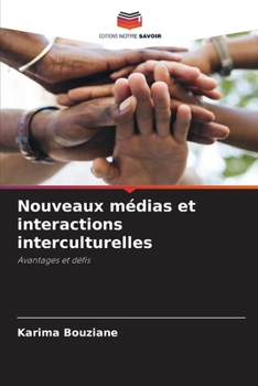 Paperback Nouveaux médias et interactions interculturelles [French] Book